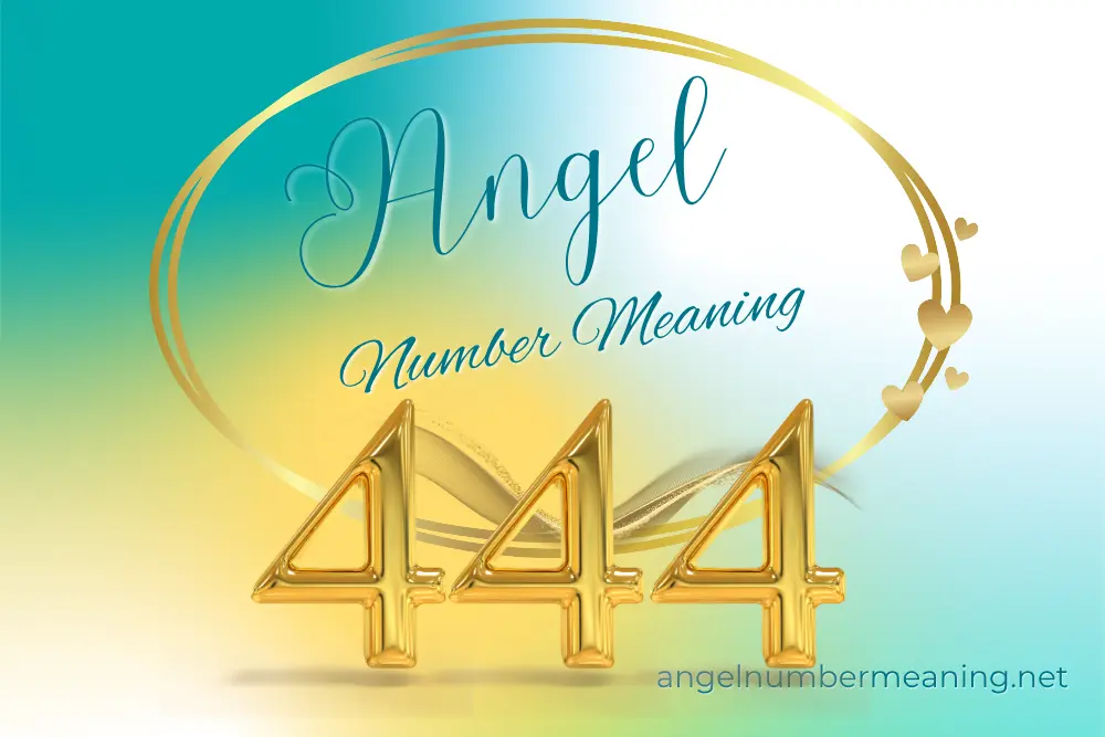 Discover the Hidden Power of Angel Number 444 Your Ultimate Guide to Stability and Divine Support